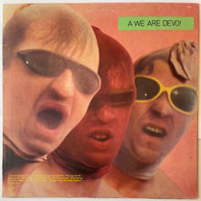 Load image into Gallery viewer, Devo - Q: Are We Not Men? A: We Are Devo! Lp
