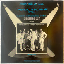 Load image into Gallery viewer, The Isley Brothers - Take Me To The Next Phase Parts I &amp; II 12" Single
