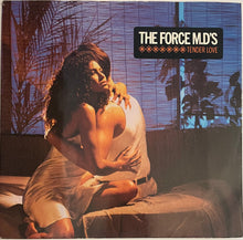 Load image into Gallery viewer, The Force MD&#39;s - Tender Love 12&quot; Single
