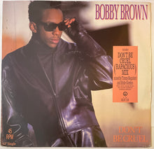 Load image into Gallery viewer, Bobby Brown - Don't Be Cruel 12" Single
