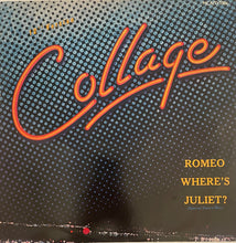 Load image into Gallery viewer, Collage - Romeo Where&#39;s Juliet? 12&quot; Single
