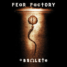 Load image into Gallery viewer, Fear Factory - Obsolete Lp
