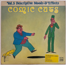 Load image into Gallery viewer, Hans Ehrlinger, Roy Etzel, Walt Rockman – Comic Cuts, Vol. 5: Descriptive Moods &amp; Effects Lp
