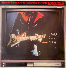 Load image into Gallery viewer, Dire Straits - Money For Nothing (Full Length Version) 12" Single
