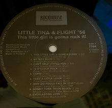 Load image into Gallery viewer, Little Tina &amp; Flight '56 - This Little Girl Is Gonna Rock It! Lp
