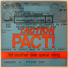 Load image into Gallery viewer, !Action Pact! – Yet Another Dole Queue Song 12" Single
