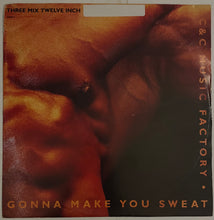 Load image into Gallery viewer, C + C Music Factory Featuring Freedom Williams – Gonna Make You Sweat (Everybody Dance Now) 12" Single
