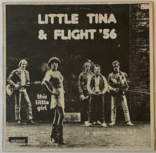 Load image into Gallery viewer, Little Tina &amp; Flight '56 - This Little Girl Is Gonna Rock It! Lp
