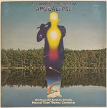 Load image into Gallery viewer, Mahavishnu Orchestra With The London Symphony Orchestra, Michael Tilson Thomas – Apocalypse
