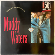 Load image into Gallery viewer, Muddy Waters - Hoochie Coochie Man Lp
