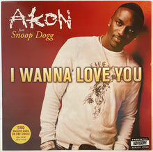 Load image into Gallery viewer, Akon Feat. Snoop Dogg - I Wanna Love You 12" Single
