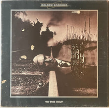 Load image into Gallery viewer, Golden Earring - To The Hilt Lp
