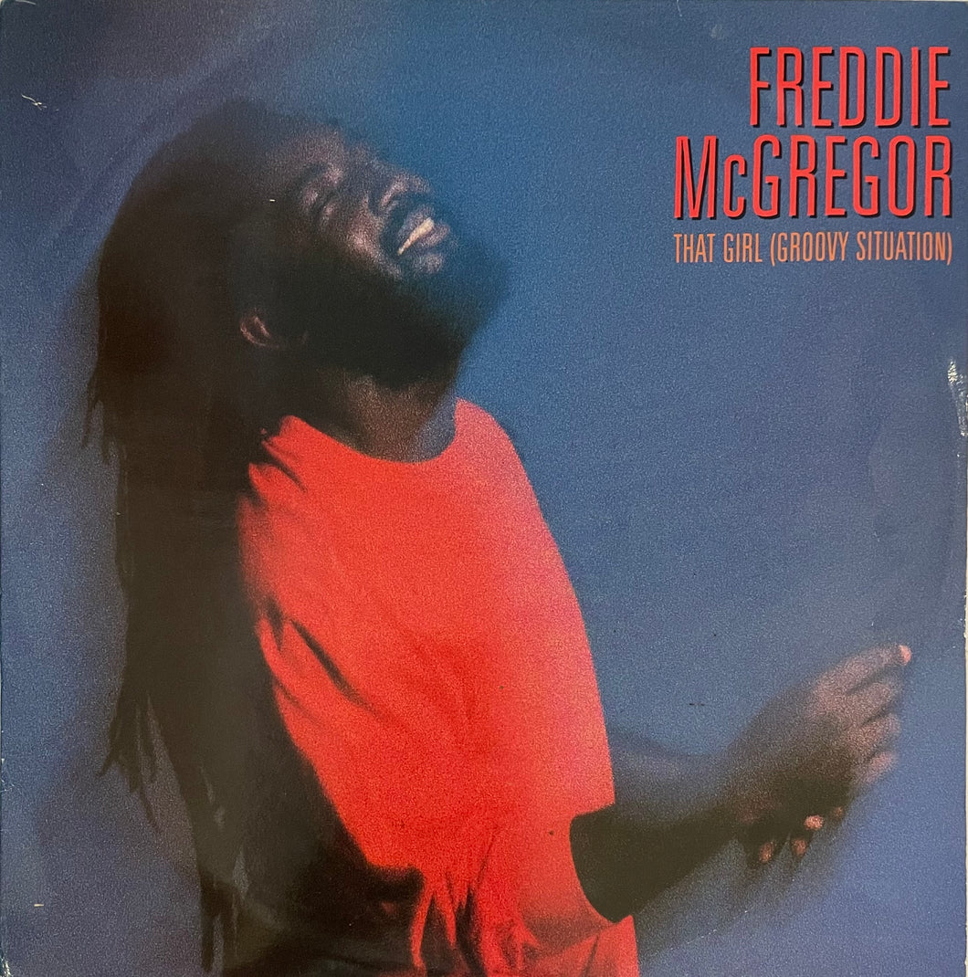 Freddie McGregor - That Girl (Groovy Situation) 12