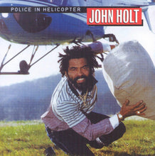 Load image into Gallery viewer, John Holt - Police In Helicopter Lp
