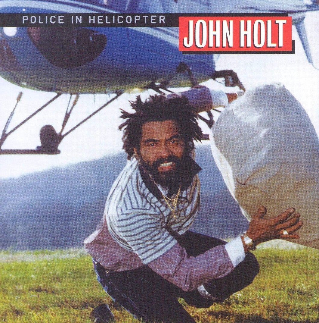 John Holt - Police In Helicopter Lp