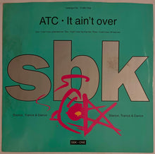 Load image into Gallery viewer, ATC - It Ain't Over 12" Single
