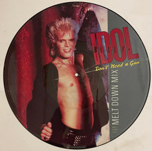 Load image into Gallery viewer, Billy Idol - Don't Need A Gun (Melt Down Mix) 12" Single (Picture Disc)
