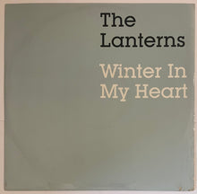 Load image into Gallery viewer, The Lanterns - Winter In My Heart 12&quot; Single (Promo)
