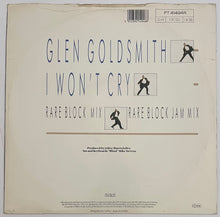 Load image into Gallery viewer, Glen Goldsmith - I Won&#39;t Cry (Rare Block Mix) 12&quot; Single
