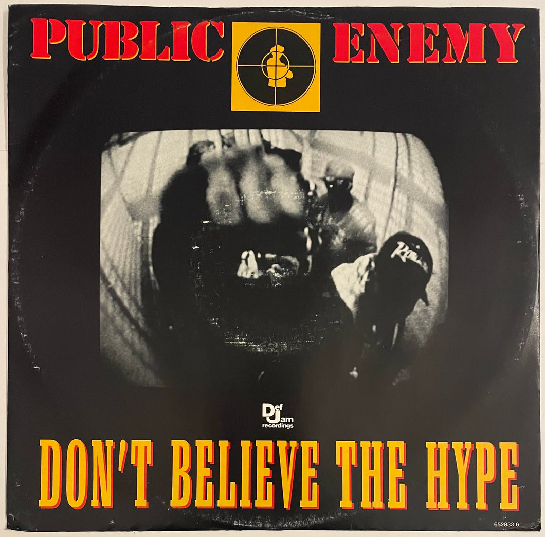 Public Enemy - Don't Believe The Hype 12