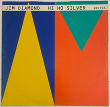 Load image into Gallery viewer, Jim Diamond - Hi Ho Silver 12" Single
