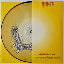 Load image into Gallery viewer, Queen - No-One But You / Tie Your Mother Down 7" Single (Picture Disc)
