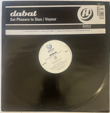 Load image into Gallery viewer, Dabat - Set Phasers To Stun 12" Single
