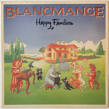 Load image into Gallery viewer, Blancmange - Happy Families Lp
