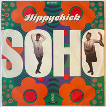 Load image into Gallery viewer, Soho - Hippychick 12" Single
