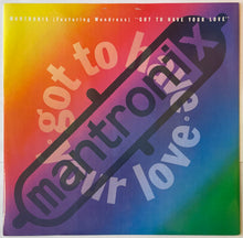 Load image into Gallery viewer, Mantronix Featuring Wondress Hutchinson - Got To Have Your Love 12" Single
