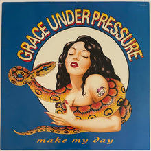 Load image into Gallery viewer, Grace Under Pressure - Make My Day 12&quot; Single
