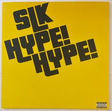 Load image into Gallery viewer, SLK - Hype! Hype! 12" Single
