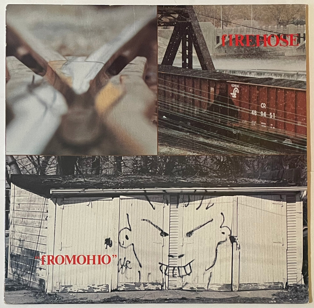fIREHOSE – fROMOHIO Lp