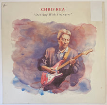 Load image into Gallery viewer, Chris Rea - Dancing With Strangers Lp
