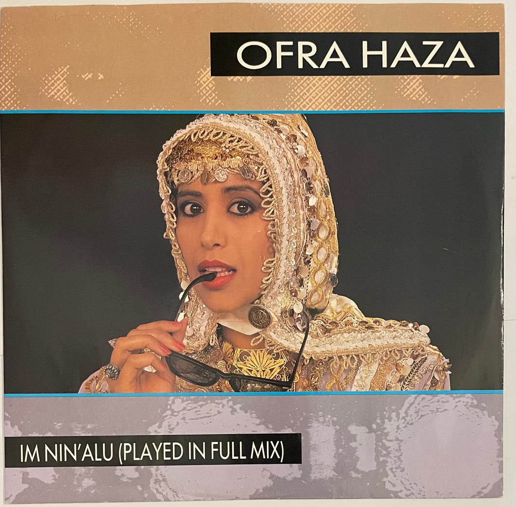 Ofra Haza - Im Nin'Alu (Played In Full Mix) 12