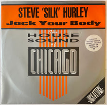 Load image into Gallery viewer, Steve 'Silk' Hurley - Jack Your Body 12" Single
