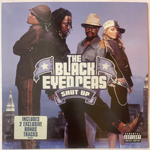 Load image into Gallery viewer, Black Eyed Peas - Shut Up 12" Single
