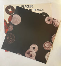 Load image into Gallery viewer, Placebo - Slave To The Wage 12" Single
