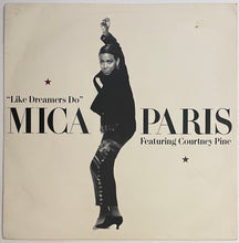 Load image into Gallery viewer, Mica Paris Featuring Courtney Pine - Like Dreamers Do 12&quot; Single
