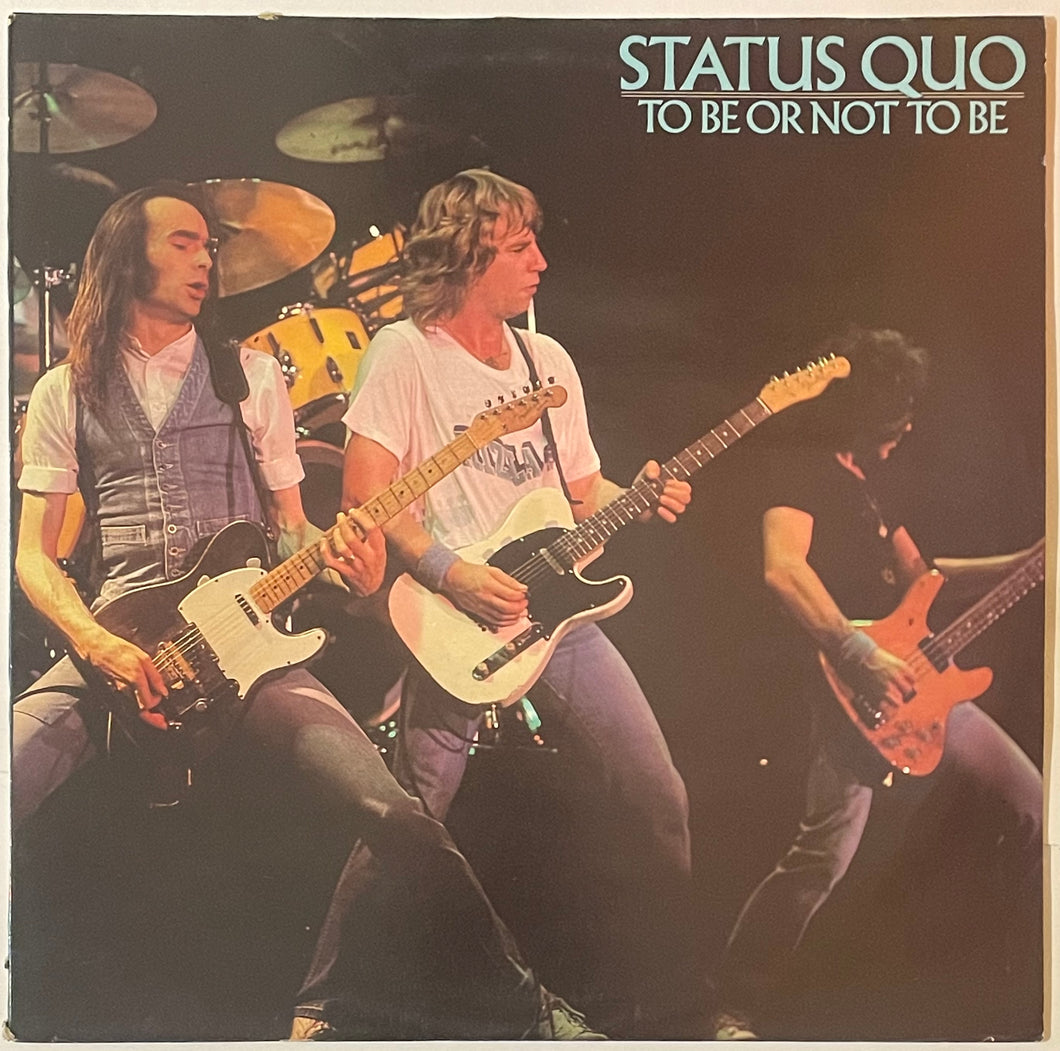 Status Quo - To Be Or Not To Be Lp