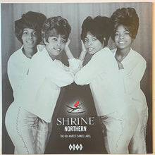 Load image into Gallery viewer, Various – Shrine Northern: The 60s Rarest Dance Label Lp
