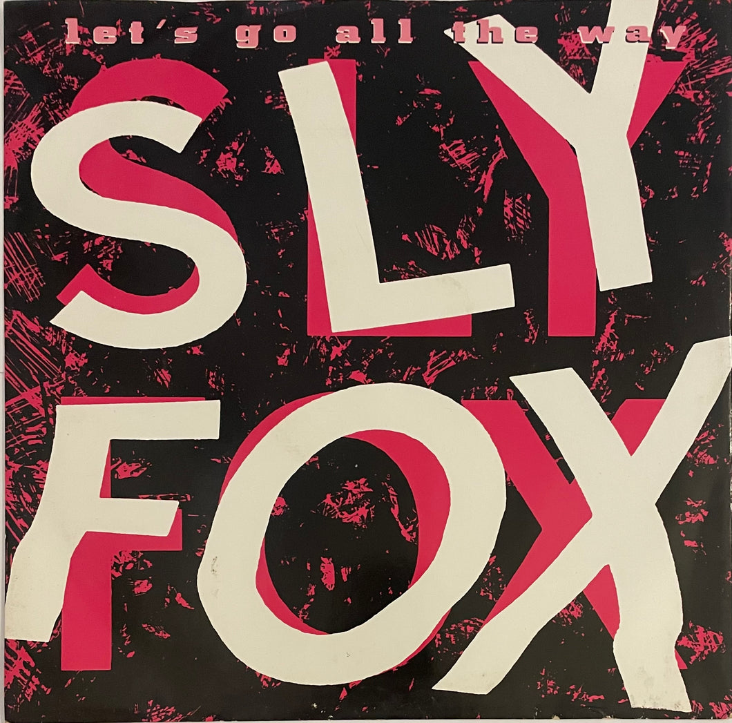 Sly Fox - Let's Go All The Way 12