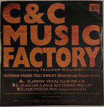 Load image into Gallery viewer, C + C Music Factory Featuring Freedom Williams – Gonna Make You Sweat (Everybody Dance Now) 12" Single
