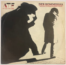 Load image into Gallery viewer, ATF (After The Fire) – Der Kommissar (Specially Extended Remix Version) 12" Single
