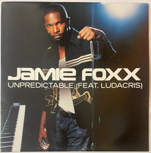 Load image into Gallery viewer, Jamie Foxx Feat Ludacris - Unpredictable 12" Single
