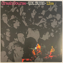 Load image into Gallery viewer, UK Subs - Crash Course-Live Lp (Ltd Grey/ Clear)

