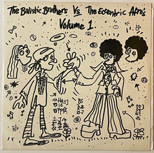 Load image into Gallery viewer, The Balistic Brothers Vs The Eccentric Afro&#39;s  - Volume 1 Lp
