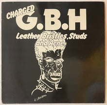 Load image into Gallery viewer, Charged G.B.H. - Leather, Bristles, Studs And Acne 12" Album
