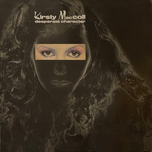 Load image into Gallery viewer, Kirsty MacColl - Desperate Character Lp
