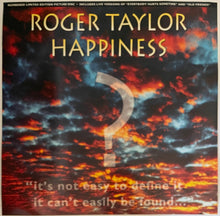 Load image into Gallery viewer, Roger Taylor - Happiness 12&quot; Single (Picture Disc, Limited, Numbered)

